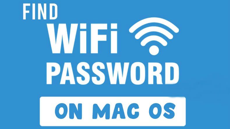 How to Find WiFi Password on Macbook - BlogsAndNews