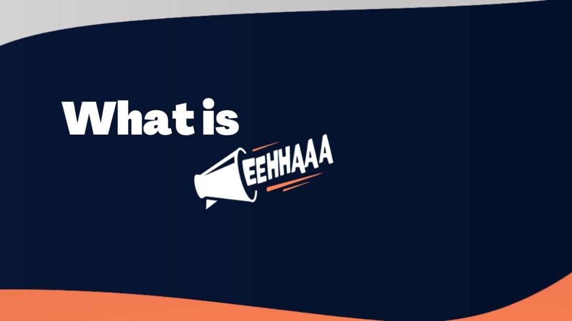 Eehhaaa Login Full Registration Guide 2022 (Updated)